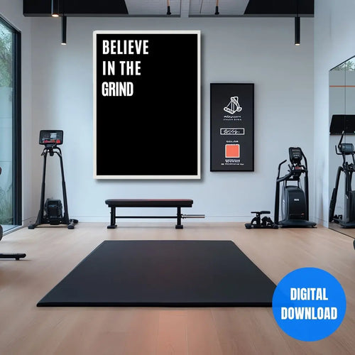 Believe In The Grind gym motivation wall art printable, bold black background hustle quote poster for home gym decor
