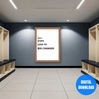 Incremental progress discipline wall art printable, Small Steps Lead To Big Changes motivational quote poster for gym, office, and success driven men