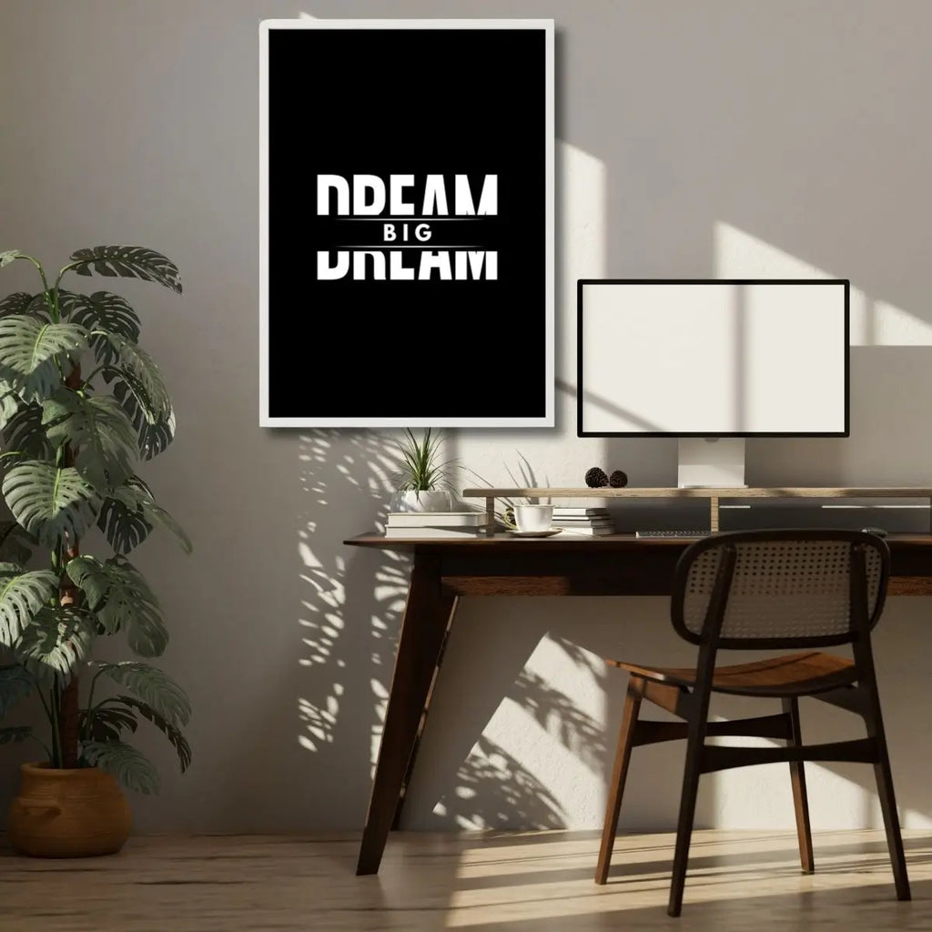 Think Big dream big motivational wall art minimalist success quote poster for office workspace